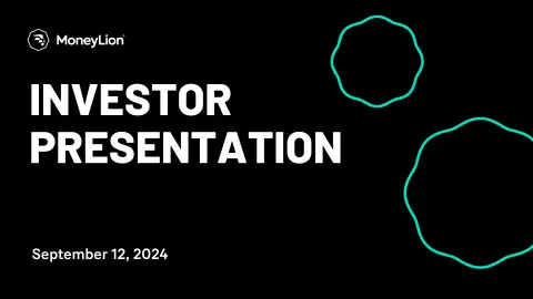 MoneyLion | Investor Presentation Deck | 40 slides