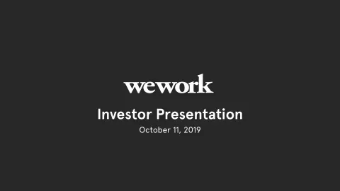 WeWork | Investor Presentation Deck | 49 slides