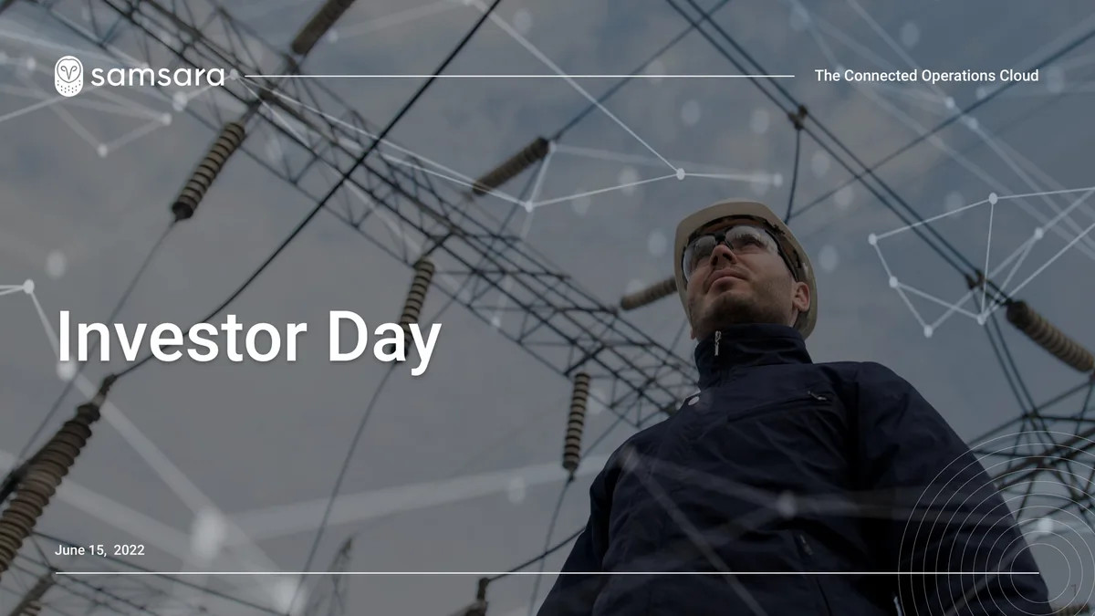 Samsara | Investor Day Presentation Deck | 72 slides · slide 1