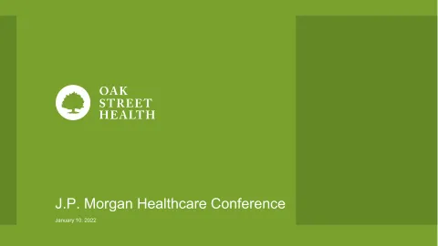 Oak Street Health | Investor Conference Presentation Deck | 19 slides