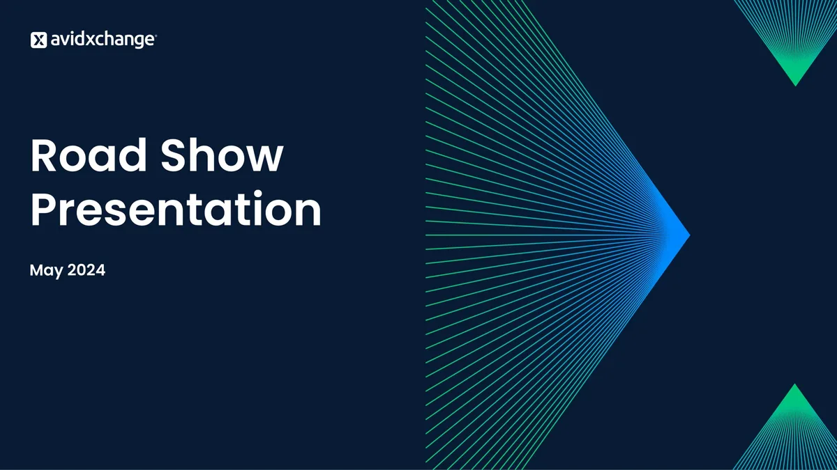 AvidXchange | Investor Presentation Deck | 40 slides · slide 1