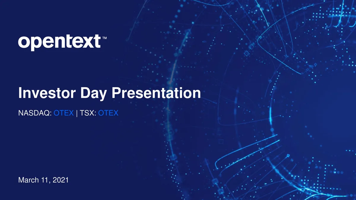 OpenText | Investor Day Presentation Deck | 90 slides · slide 1