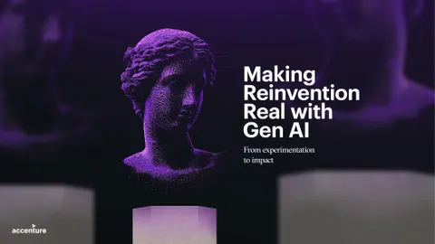 2024 Making Reinvention Real with Gen AI