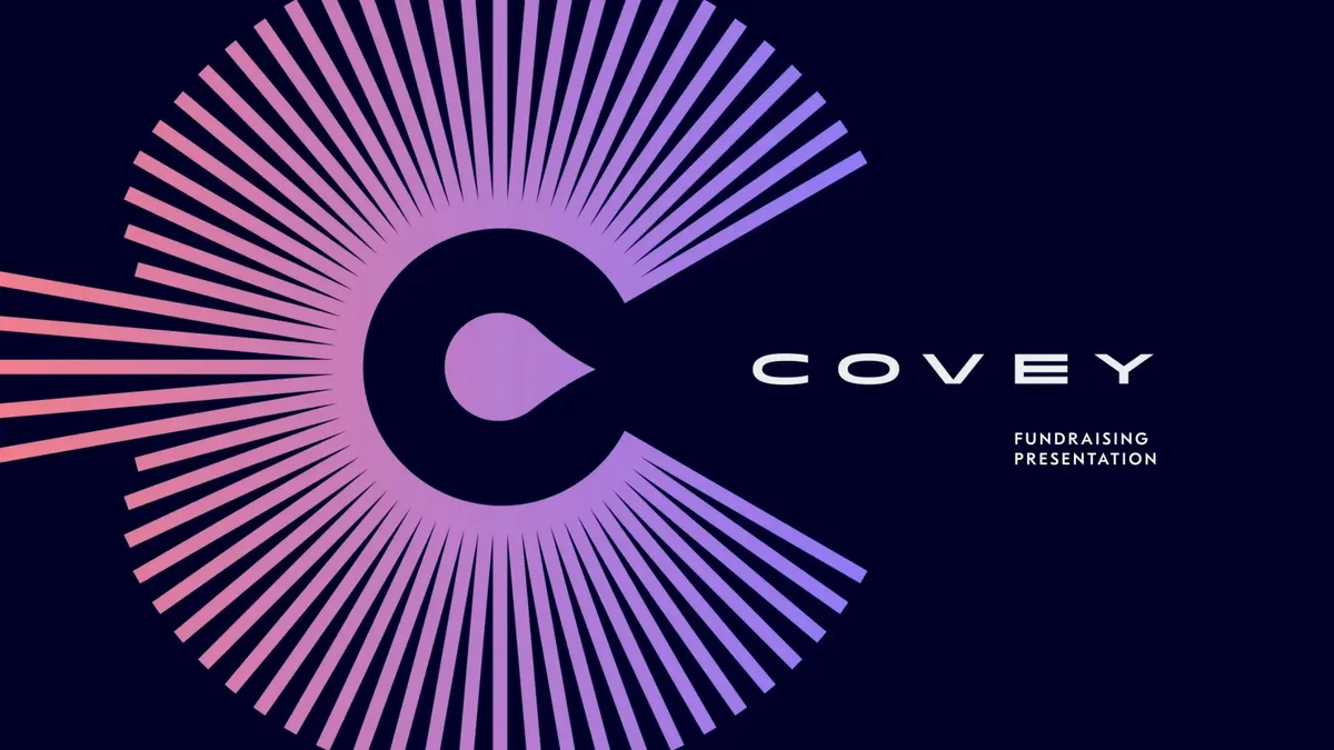 Here's an exclusive look at the 12-page pitch deck that Covey;; a blockchain-based community for money managers;; used to raise a $2.5 million seed round · slide 1