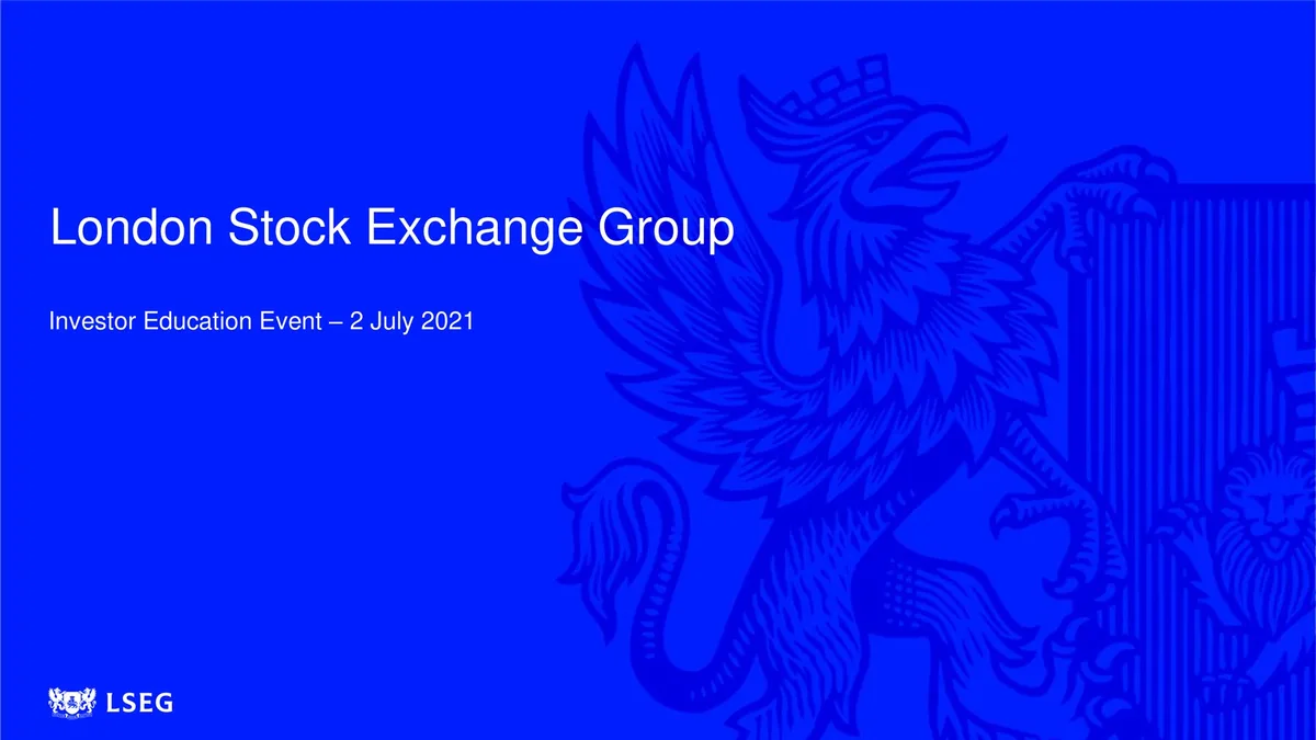 LSE | Investor Day Presentation Deck | 100 slides · slide 1