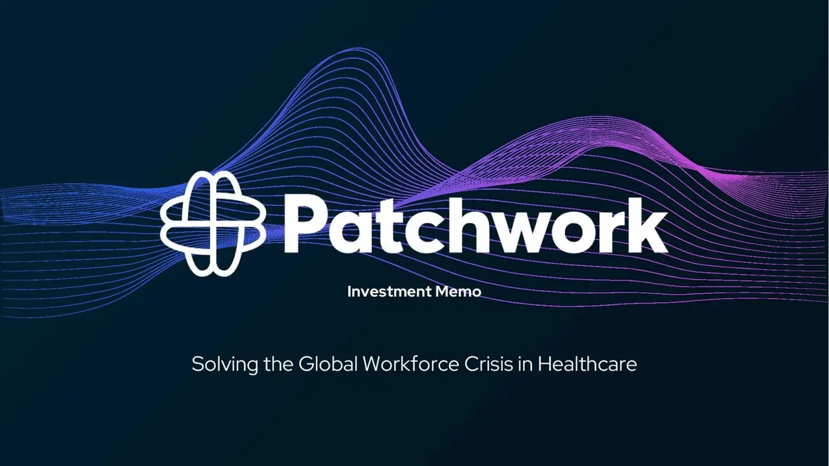 This startup that aims to tackle healthcare staff shortages just raised $24 million. Check out the 15-slide pitch deck Patchwork Health used to raise the funds. · slide 1