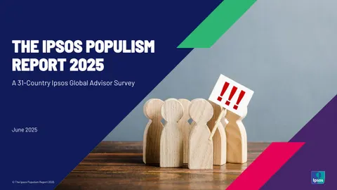 THE IPSOS POPULISM REPORT 2025