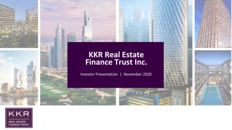 KKR Real Estate Finance Trust | Investor Presentation Deck | 42 slides