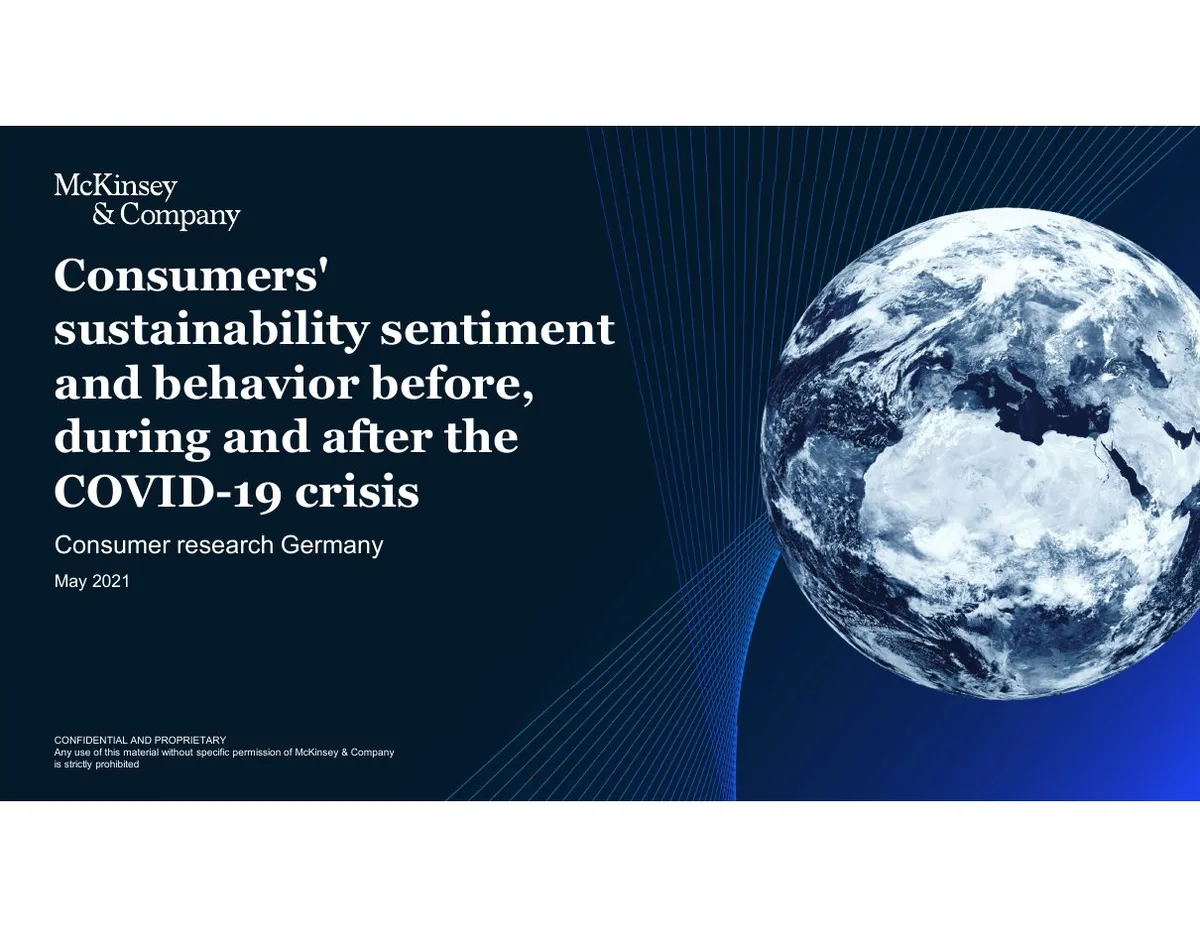 Consumers’ sustainability sentiment and behavior before, during and after the COVID-19 crisis · slide 1