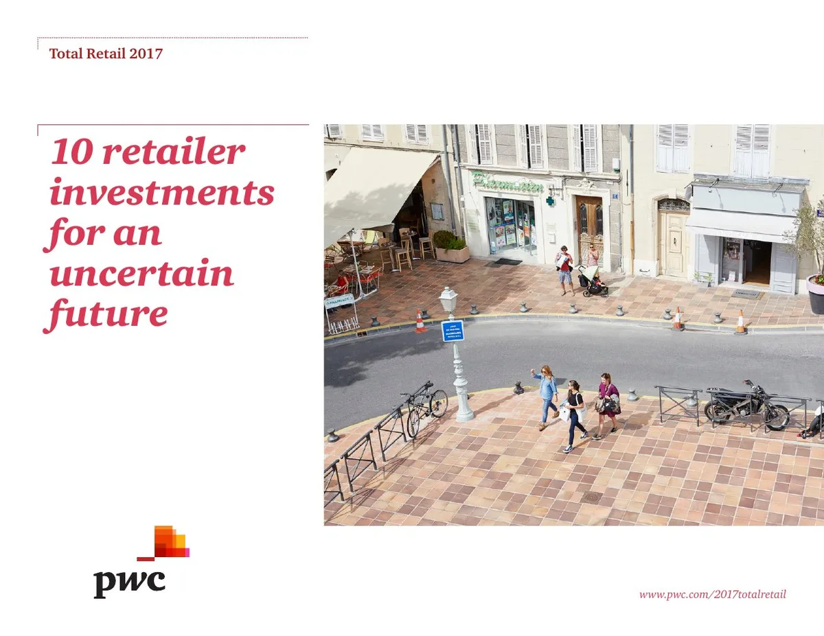 10 retailer investments for an uncertain future · slide 1