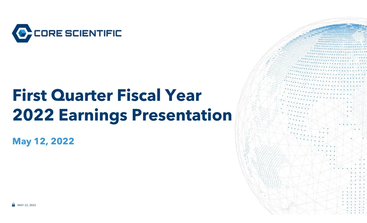 Core Scientific | Results Presentation Deck | 17 slides · slide 1