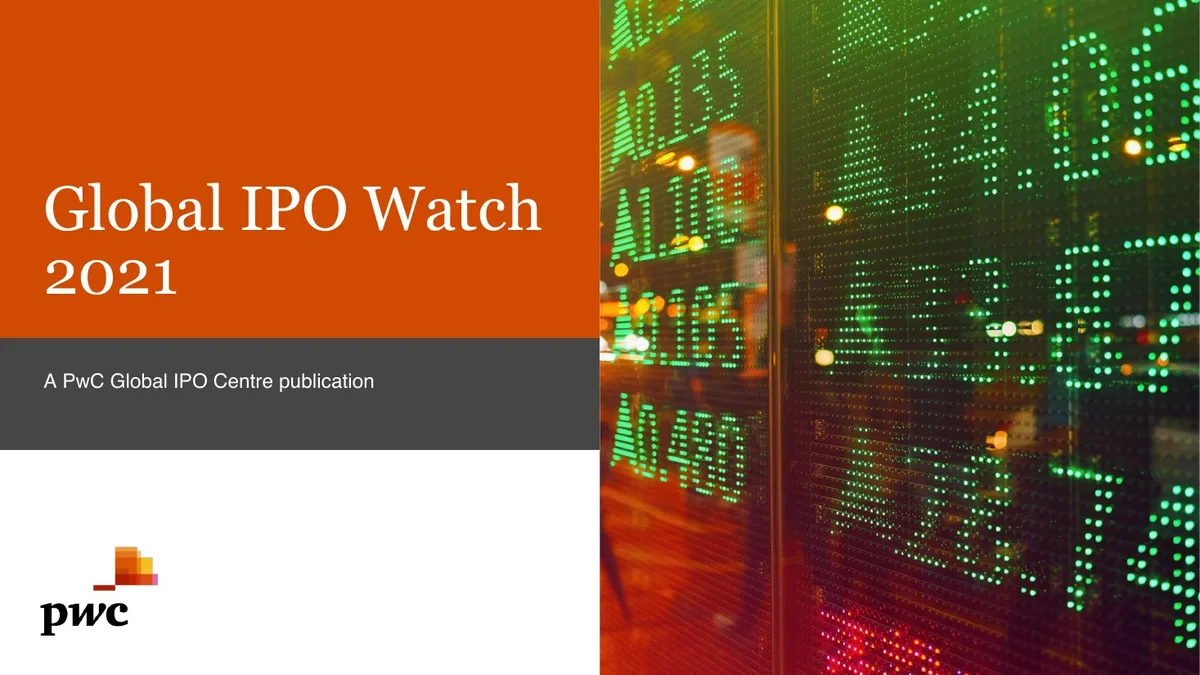 Global IPO Watch 2021 A PwC Global IPO Centre publication · slide 1