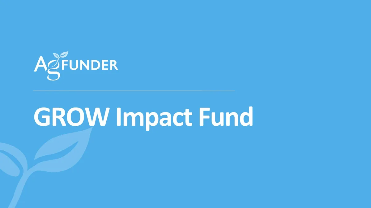 AgFunder Grow Impact Fund Presentation flat and small · slide 1