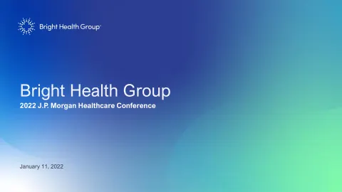 Bright Health Group | Investor Presentation Deck | 17 slides