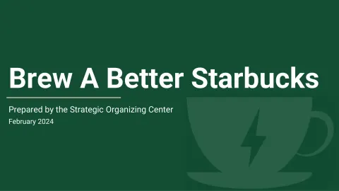Strategic Organizing Center | Activist Presentation Deck | 65 slides