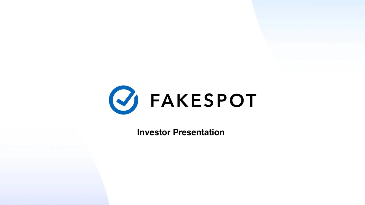 Fakespot;; a startup that helps shoppers detect robot-generated reviews and phony sellers on Amazon and Shopify;; used this pitch deck to nab a $4 million Series A · slide 1