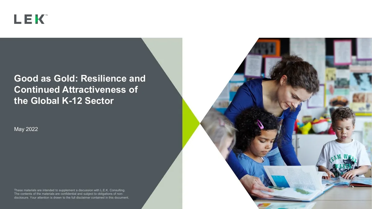 Good as Gold: Resilience and Continued Attractiveness of the Global K-12 Sector · slide 1