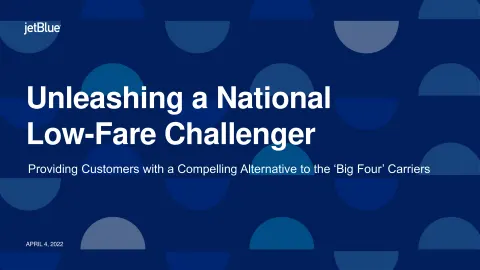 jetBlue | Mergers and Acquisitions Presentation Deck | 25 slides