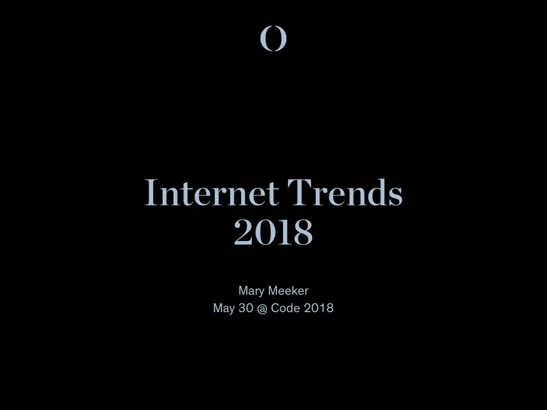 2018 Bond Cap Internet Trends 2018 · slide 1