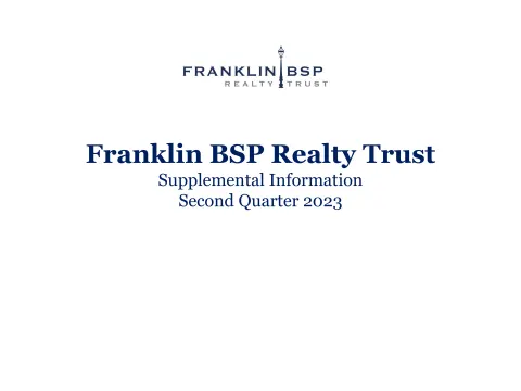 Franklin BSP Realty Trust | Results Presentation Deck | 28 slides