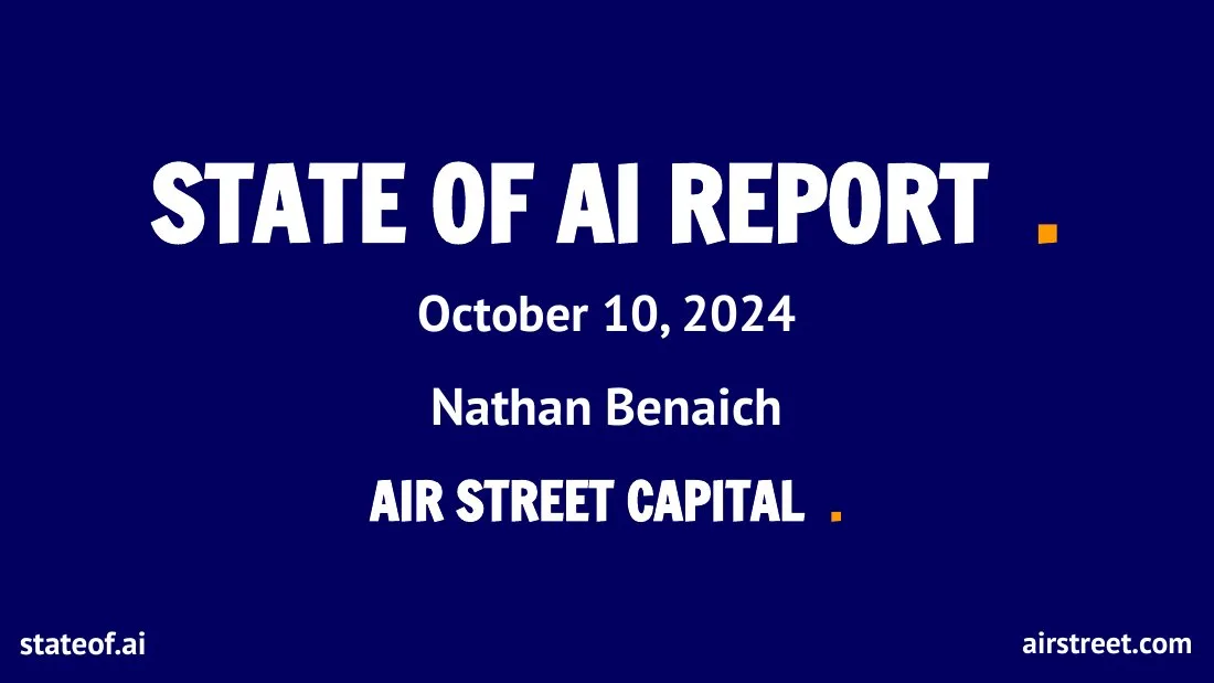 2024 Air Street Capital The State of AI Report 2024 · slide 1