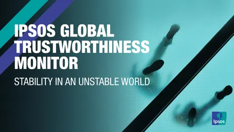 ipsos global trustworthiness monitor stability in an unstable world