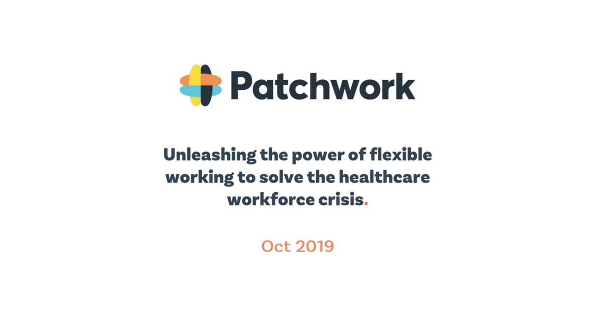 Pitch deck used by healthcare worker marketplace Patchwork founders to raise millions · slide 1