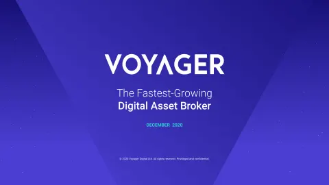 Voyager Digital | Investor Presentation Deck | 33 slides