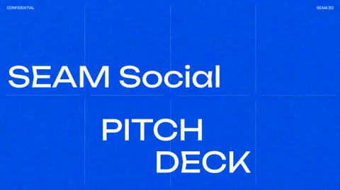 Pitch deck: New social media network Seam raises $2.5 million