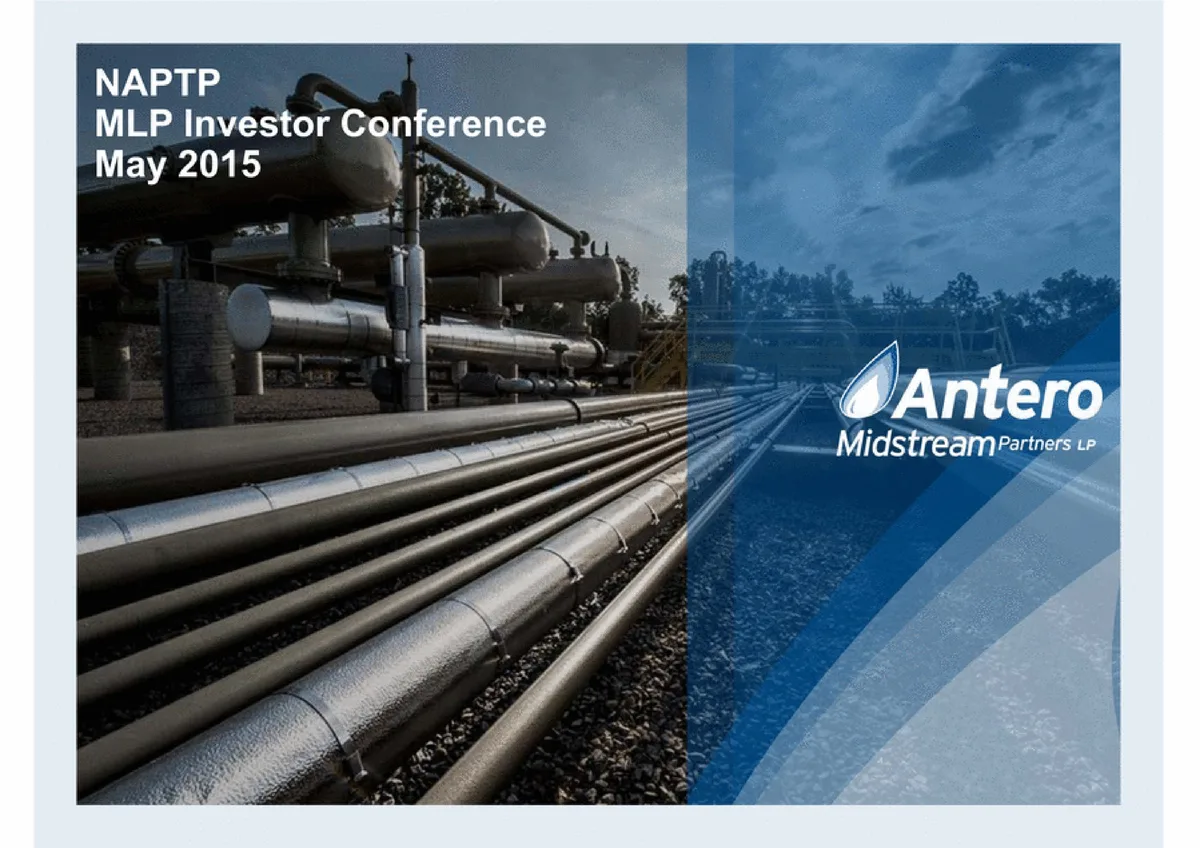 Antero Midstream Partners | Investor Conference Presentation Deck | 44 slides · slide 1