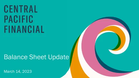 Central Pacific Financial | Results Presentation Deck | 7 slides