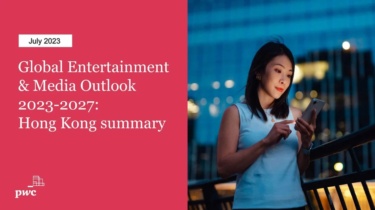 Global &amp; Entertainment Media Outlook 2021-2025: Hong Kong summary · slide 1
