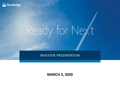 Broadridge Financial Solutions | Investor Presentation Deck | 32 slides