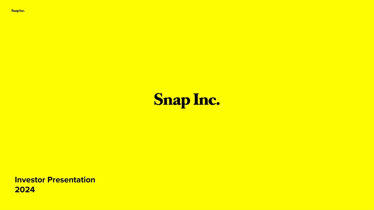 Snap Inc | Investor Presentation Deck | 31 slides · slide 1