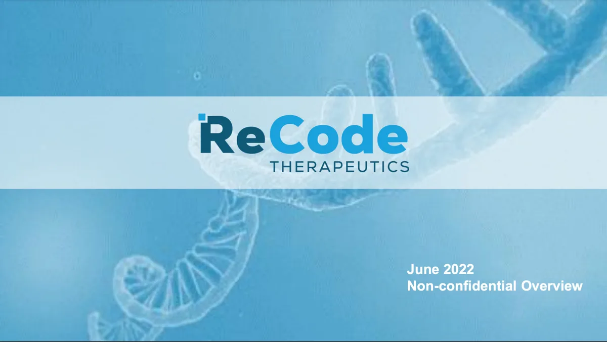 Here's the 13-slide pitch deck ReCode Therapeutics used to raise $120 million from OrbiMed and Pfizer to develop new mRNA medicines · slide 1