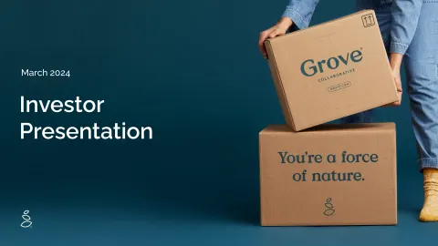 Grove | Investor Presentation Deck | 33 slides